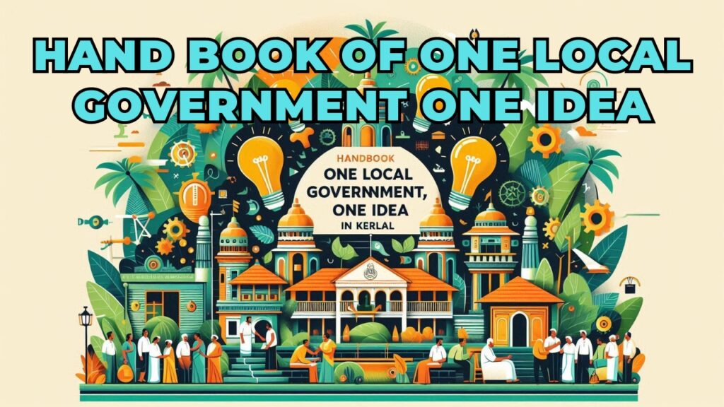 HAND BOOK OF ONE LOCAL GOVERNMENT ONE IDEA – Panchayatguide